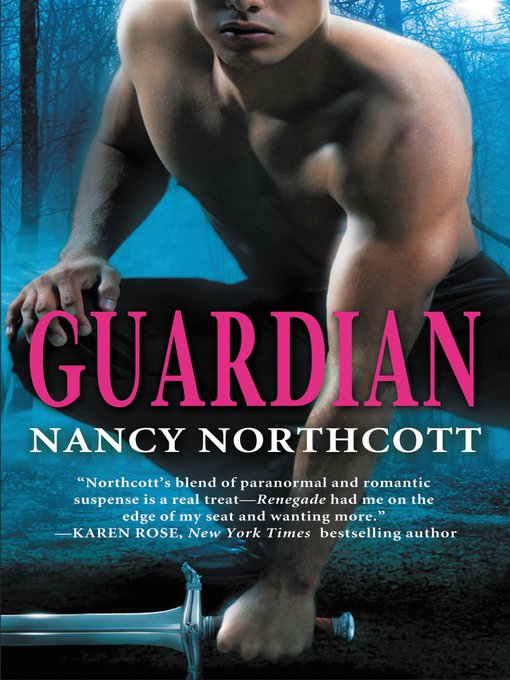 Title details for Guardian by Nancy Northcott - Available